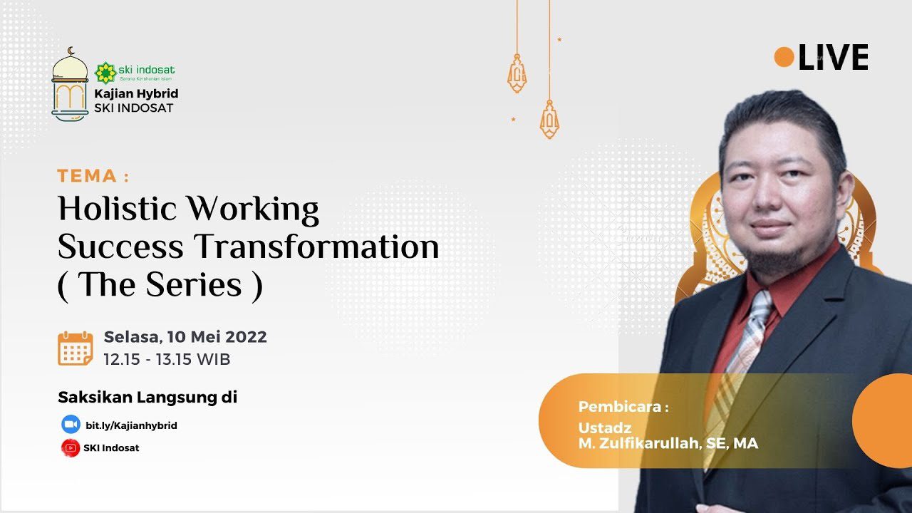 You are currently viewing Kajian Zhuhur – Ustadz. M. Zulfikarullah, SE, MATema : “Holistic Working Succes Transformation ( The Series )”