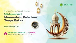 Read more about the article Kajian Zhuhur – Tarhib Ramadan 1444 H Bersama Prof. Dr. M. Asrorun Niam., M.A, Tema : Momentum Kebaikan Tanpa Batas