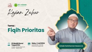 Read more about the article Kajian Zhuhur – Live Kajian Zhuhur Bersama Ustadz. Farid Numan Hasan, S.S – Tema : Fiqih Prioritas