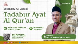 Read more about the article Kajian Zhuhur – 🕌 Tadabur Ayat Al-Qur’an🎙️ Bersama:Ust. DR. Wido Supraha, M.Si