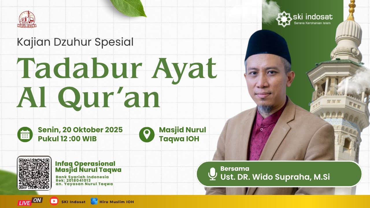You are currently viewing Kajian Zhuhur – 🕌 Tadabur Ayat Al-Qur’an🎙️ Bersama:Ust. DR. Wido Supraha, M.Si