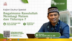 Read more about the article Kajian Zhuhur – Bagaimana Rasulullah Membagi Malam dan Tidurnya? – Bersama: Ust. Hanif Lutfi, Lc, MA