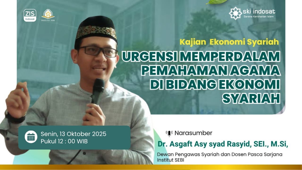You are currently viewing Kajian Zhuhur – Kajian Bersama Ust.Dr.Asgaft Asy Syad Rasyid, SEI. M.Si Tema: Urgensi Memperdalam Ekonomi Syariah