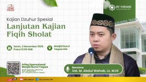 Read more about the article Kajian Zhuhur – Lanjutan Kajian Fiqih Sholat -🎙️ Ust. M. Abdul Wahab, Lc., M.Hi