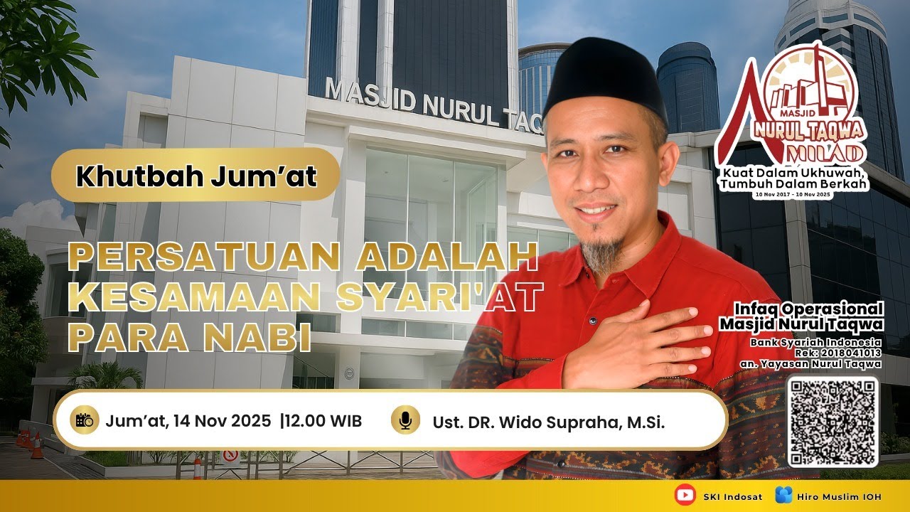 You are currently viewing Kajian Zhuhur – Sholat Jum’at Bersama Ust.DR.Wido Supraha, M.Si Tema: Persatuan Adalah Kesamaan Syari’at Para Nabi
