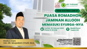 Read more about the article Kajian Zhuhur – Sholat Jum’at Ust.DR.Muqodam Cholil, M.A. Tema Khutbah: Puasa Romadhon Jaminan Allooh masuk Surganya