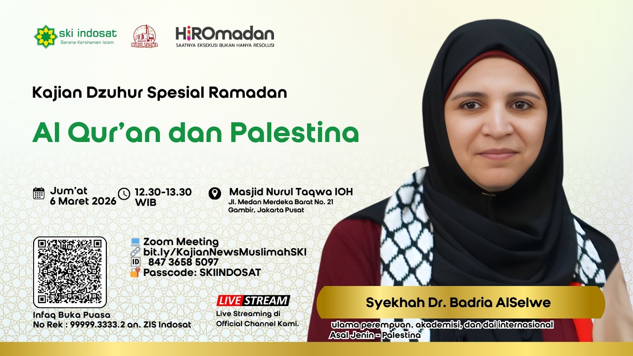 You are currently viewing Kajian Zhuhur – Syekhah Dr. Badria AlSelwe – tema : Al Qur’an dan Palestina
