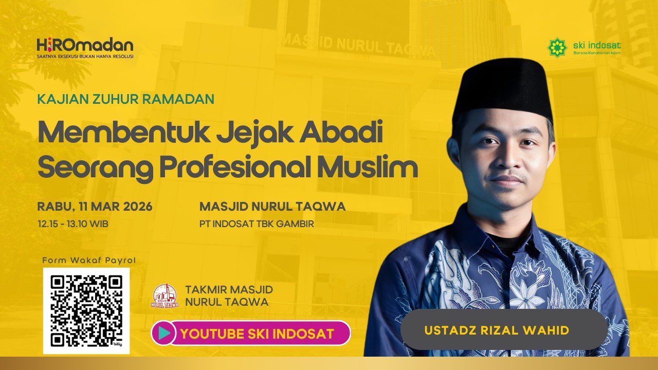 You are currently viewing Kajian Zhuhur – Membentuk Jejak Abadi Seorang Profesional Muslim – Bersama : Ustadz Rizal Wahid