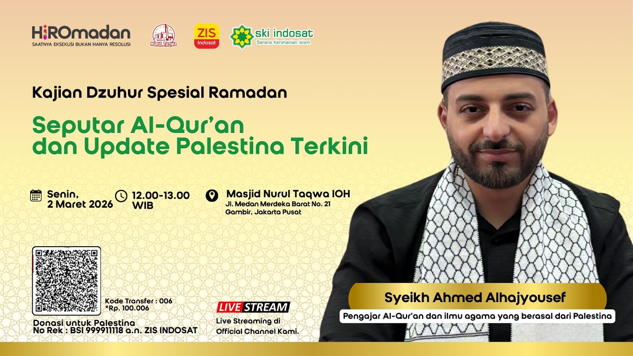 You are currently viewing Kajian Zhuhur – Seputar Al-Qur’an & Update Palestina Terkini🎙 Bersama Syeikh Ahmed Alhajyousef