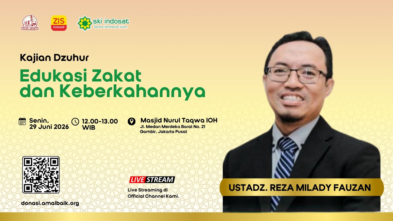 Read more about the article Kajian Zhuhur – Zakat Bikin Kaya? Mengupas Edukasi Zakat dan Keberkahannya – Ustadz Reza Milady Fauzan