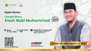 Read more about the article Kajian Zhuhur – Untold Story Nabi Muhammad SAW yang Jarang Diketahui – Ust. DR. Arifin Nugroho, Lc. MA.