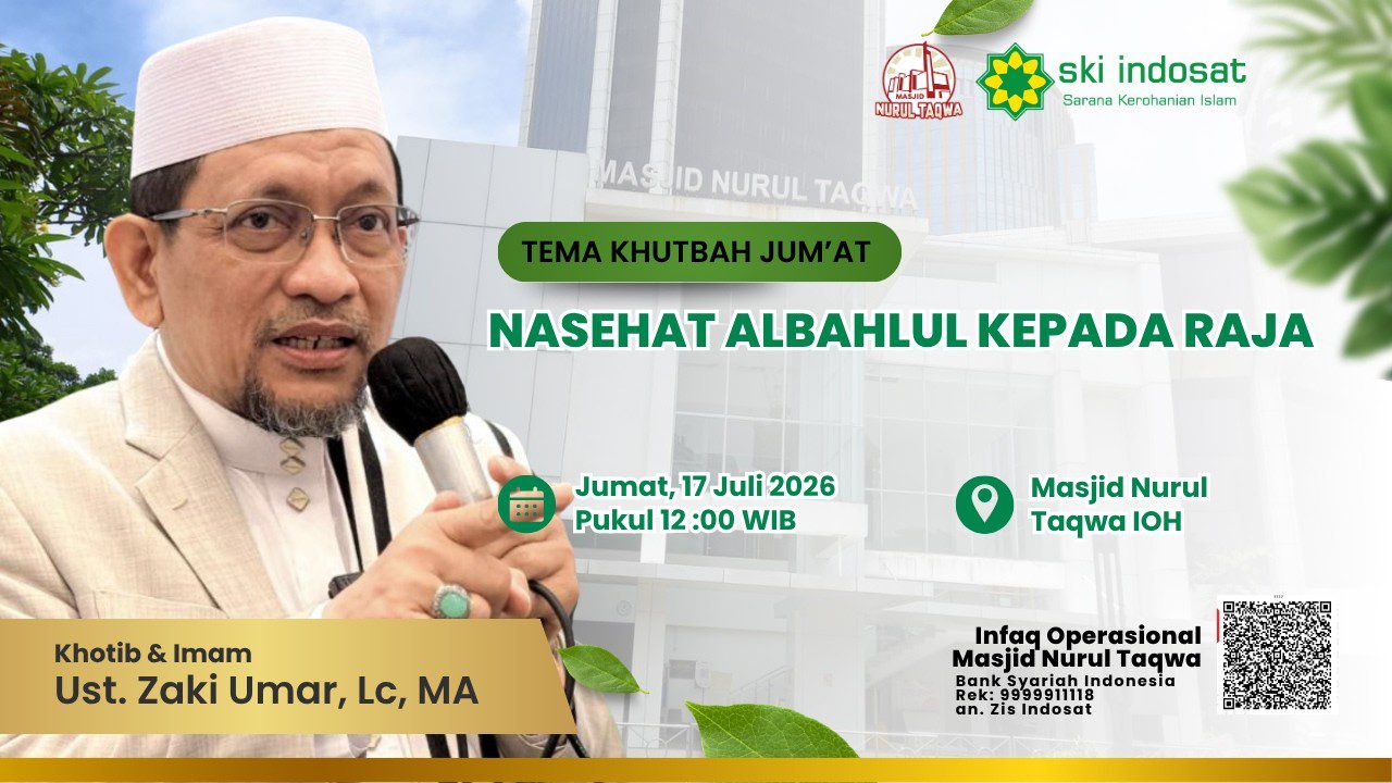 Read more about the article Kajian Zhuhur – Nasehat Albahlul Kepada Raja Bersama Ust. ZAki Umar, Lc. M.A.