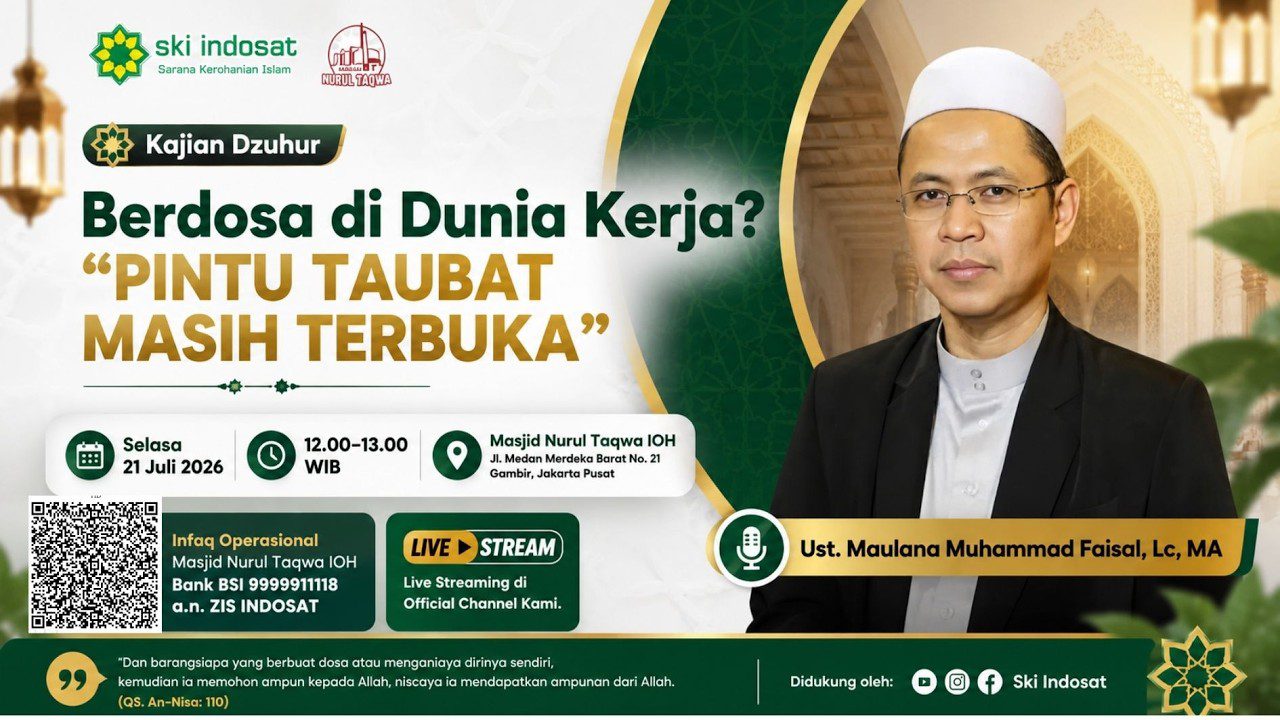 Read more about the article Kajian Zhuhur – Pernah Berbuat Dosa Saat Bekerja? Ingat, Pintu Taubat Masih Terbuka – Ust. Maulana M. Faisal, Lc, MA