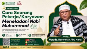 Read more about the article Kajian Zhuhur – Rahasia Sukses Berkarier dengan Etos Kerja Rasulullah – Ustadz Nurohman Abu Hana