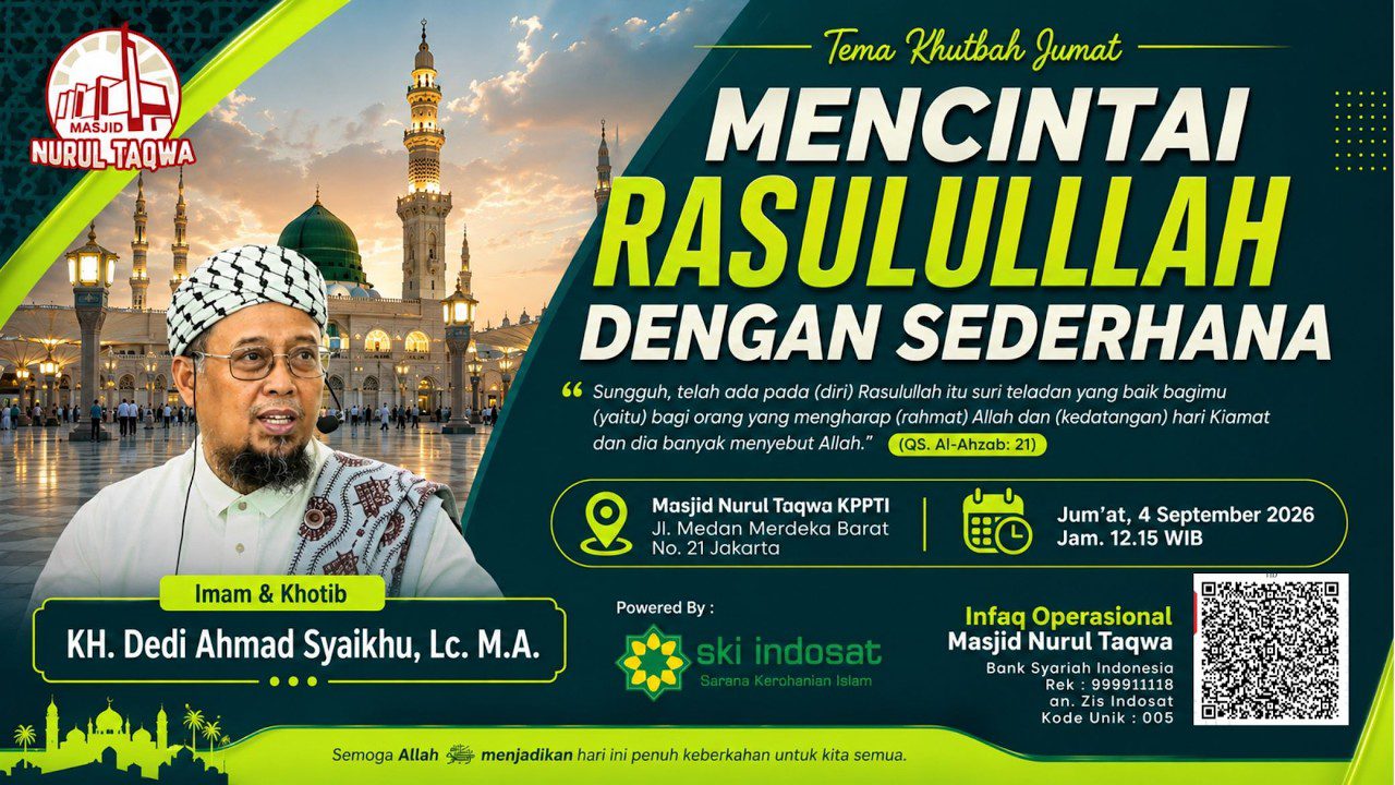 Read more about the article Kajian Zhuhur – Cara Sederhana Meneladani & Mencintai Nabi Muhammad SAW – KH. Dedi Ahmad Syaikhu, Lc. M.A.