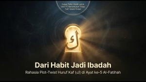 Read more about the article Kajian Zhuhur – Dari Habit Jadi Ibadah – Tadabbur Surat QS Al-Fatihah 5, Ust Kurnia Nurul Falah