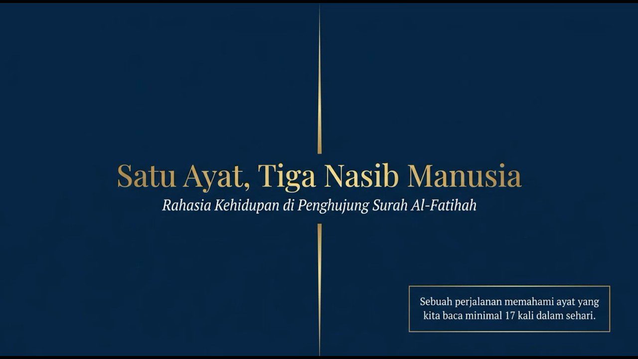 Read more about the article Kajian Zhuhur – Satu Ayat, Tiga Nasib Manusia – Tadabbur Surat QS Al-Fatihah 7, oleh Ust Kurnia Nurul Falah